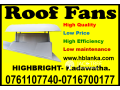 Exhaust fan Srilanka , ventilation systems srilanka ,Roof exhaust fan Srilanka,